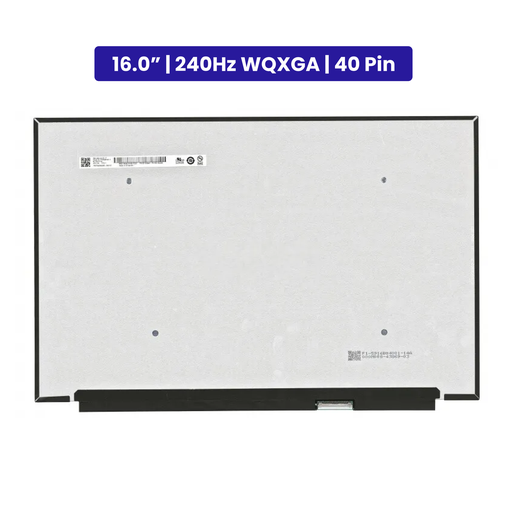 16.0-Inch - 240Hz WQXGA - 40 Pin