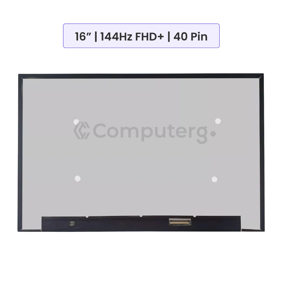 16.0-Inch - 144Hz FHD+ - 40 Pin