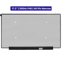 17.3-Inch - 360Hz - 40 Pin Narrow