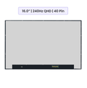 16.0-Inch - 240Hz QHD - 40 Pin