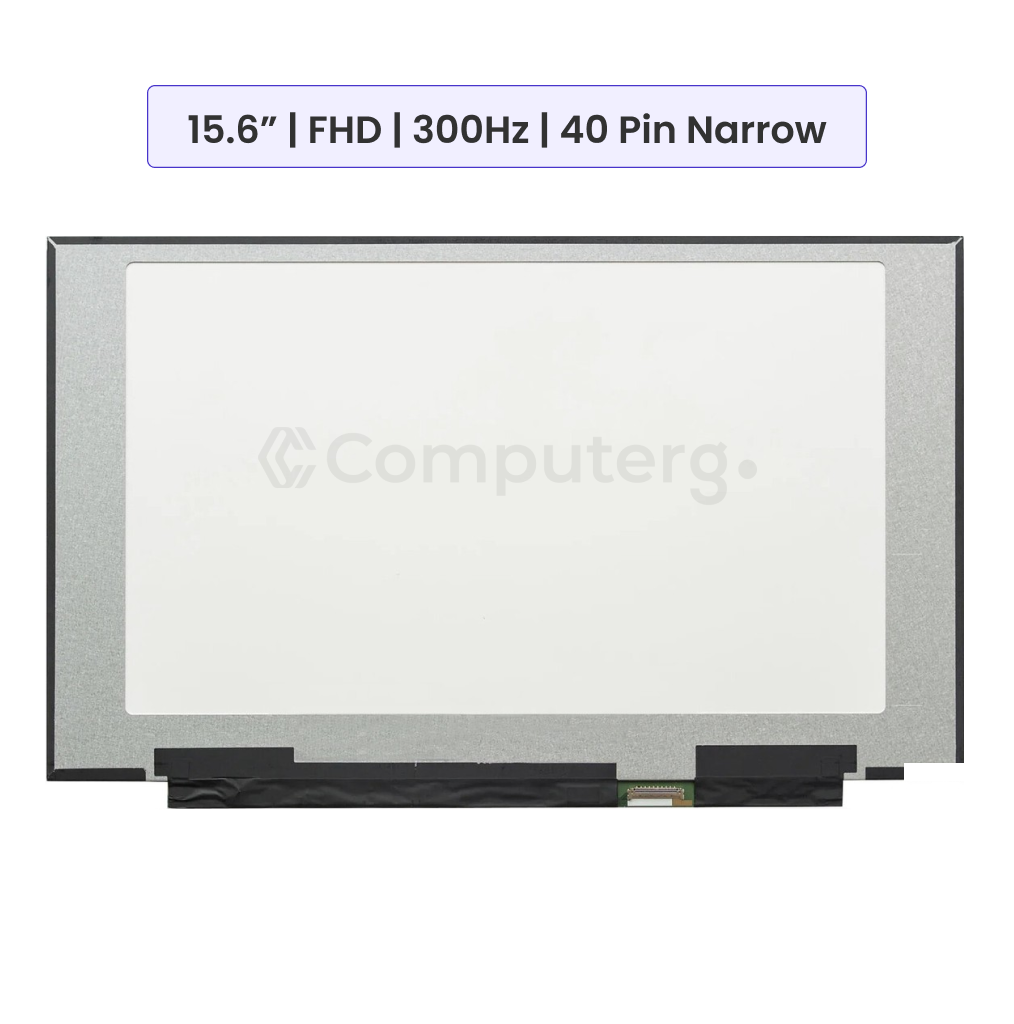 Laptop Screen Panel 15.6-Inch - FHD (1920x1080) - 300Hz IPS - 40 Pin Narrow