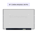 16.0-Inch - 240Hz WQXGA - 40 Pin