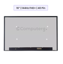 16.0-Inch - 144Hz FHD+ - 40 Pin